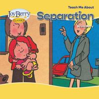 Produktbild: Teach Me About Separation