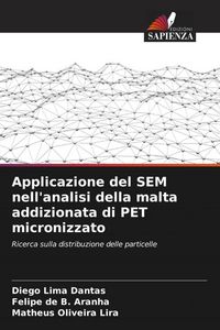 Produktbild: Applicazione del SEM nell'analisi della malta addizionata di PET micronizzato