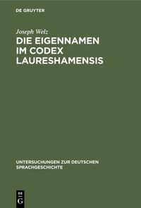 Produktbild: Die Eigennamen im Codex Laureshamensis