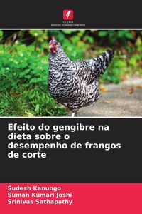 Produktbild: Efeito do gengibre na dieta sobre o desempenho de frangos de corte