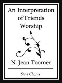 Produktbild: An Interpretation of Friends Worship (Start Classics)