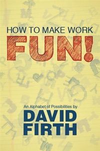 Produktbild: How to Make Work Fun!