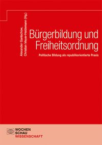 Produktbild: B&uuml;rgerbildung und Freiheitsordnung