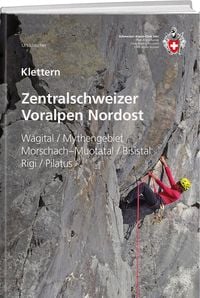 Produktbild: Klettern Zentralschweizer Voralpen Nordost
