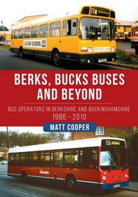 Produktbild: Berks, Bucks Buses and Beyond