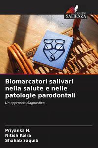 Produktbild: Biomarcatori salivari nella salute e nelle patologie parodontali
