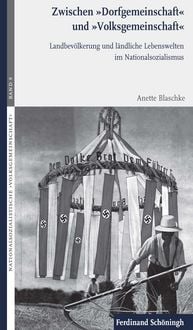 Produktbild: Zwischen &raquo;Dorfgemeinschaft&laquo; und &raquo;Volksgemeinschaft&laquo;
