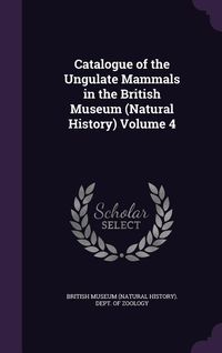 Produktbild: Catalogue Of The Ungulate Mamm
