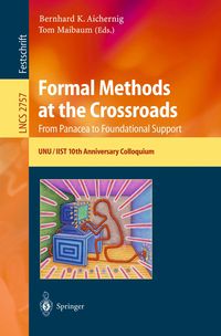 Produktbild: Formal Methods at the Crossroads. From Panacea to Foundational Support