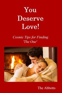 Produktbild: You Deserve Love! : Cosmic Tips for Finding 'The One'
