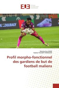 Produktbild: Profil morpho-fonctionnel des gardiens de but de football maliens