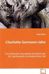 Produktbild: Weber Ulrike: Charlotte Germann-Jahn