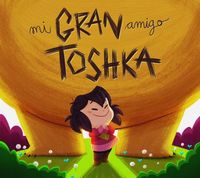 Produktbild: Mi gran amigo Toshka