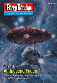 Produktbild: Perry Rhodan 3223: An tausend F&auml;den