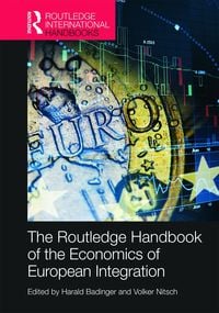 Produktbild: Routledge Handbook of the Economics of European Integration