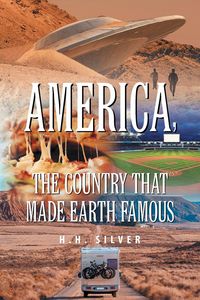 Produktbild: America, the Country that made Earth Famous