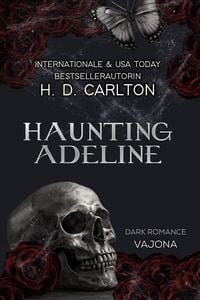 Haunting Adeline von H. D. Carlton