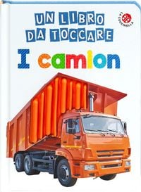 Produktbild: I camion. Un libro da toccare