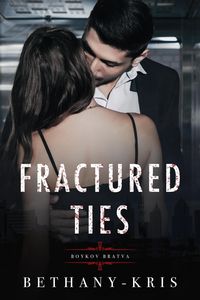 Produktbild: Fractured Ties: Boykov Bratva