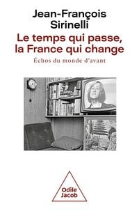 Produktbild: Le Temps qui passe, la France qui change