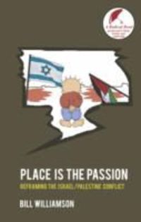 Produktbild: Williamson, B: Place is the Passion
