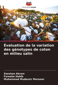 Produktbild: &Eacute;valuation de la variation des g&eacute;notypes de coton en milieu salin