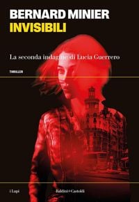 Produktbild: Invisibili. La seconda indagine di Lucia Guerrero