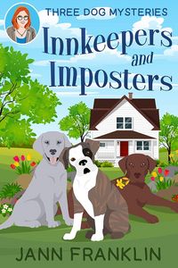 Produktbild: Innkeepers and Imposters (Three Dog Mysteries, #2)