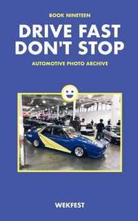 Produktbild: Drive Fast Don't Stop - Book 19
