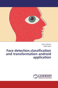 Produktbild: Face detection,classification and transformation android application