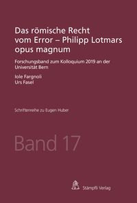 Produktbild: Das r&ouml;mische Recht vom Error - Philipp Lotmars opus magnum