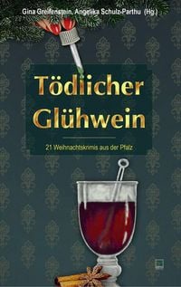 Produktbild: T&ouml;dlicher Gl&uuml;hwein