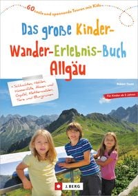 Produktbild: Das gro&szlig;e Kinder-Wander-Erlebnis-Buch Allg&auml;u
