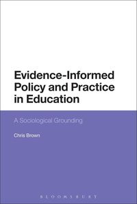 Produktbild: Evidence-Informed Policy and Practice in Education