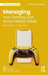 Produktbild: Managing Your Gaming and Social Media Habits