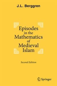 Produktbild: Episodes in the Mathematics of Medieval Islam