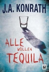 Produktbild: Alle wollen Tequila