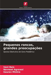 Produktbild: Pequenos roncos, grandes preocupa&ccedil;&otilde;es