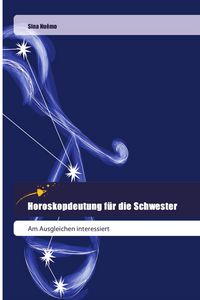 Produktbild: Horoskopdeutung f&uuml;r die Schwester