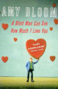Produktbild: A Blind Man Can See How Much I Love You