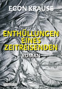 Produktbild: Enth&uuml;llung eines Zeitreisenden