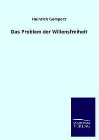 Produktbild: Das Problem der Willensfreiheit