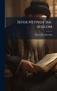 Produktbild: Sefer Netivot ha-shalom