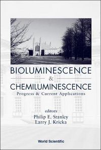 Produktbild: Bioluminescence and Chemiluminescence: Progress and Current