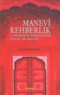 Produktbild: Manevi Rehberlik ve Ben &Ouml;tesi Psikolojisi &Uuml;zerine Paylasimlar