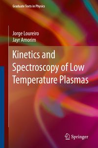 Produktbild: Kinetics and Spectroscopy of Low Temperature Plasmas