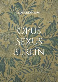Produktbild: Opus Sexus Berlin