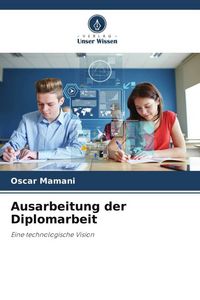 Produktbild: Ausarbeitung der Diplomarbeit