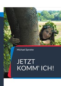 Produktbild: Jetzt komm' ich!