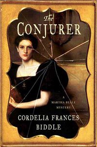 Produktbild: The Conjurer: A Martha Beale Mystery